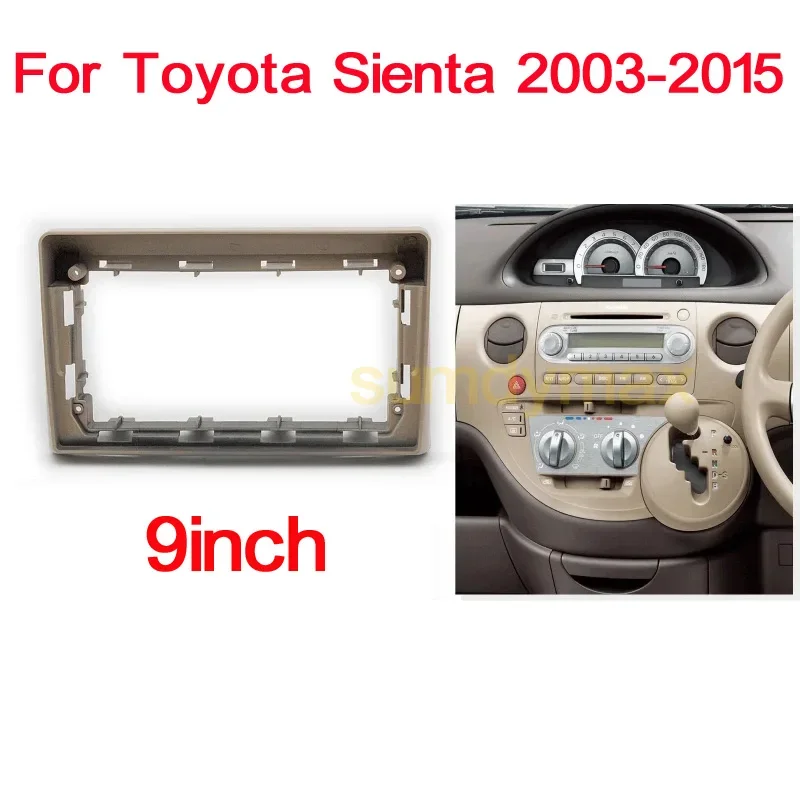 9 inch 2 Din Car Radio Fascia Frame For TOYOTA Sienta 2003-2015  big screen 2 Din android Car Radio Fascia frame