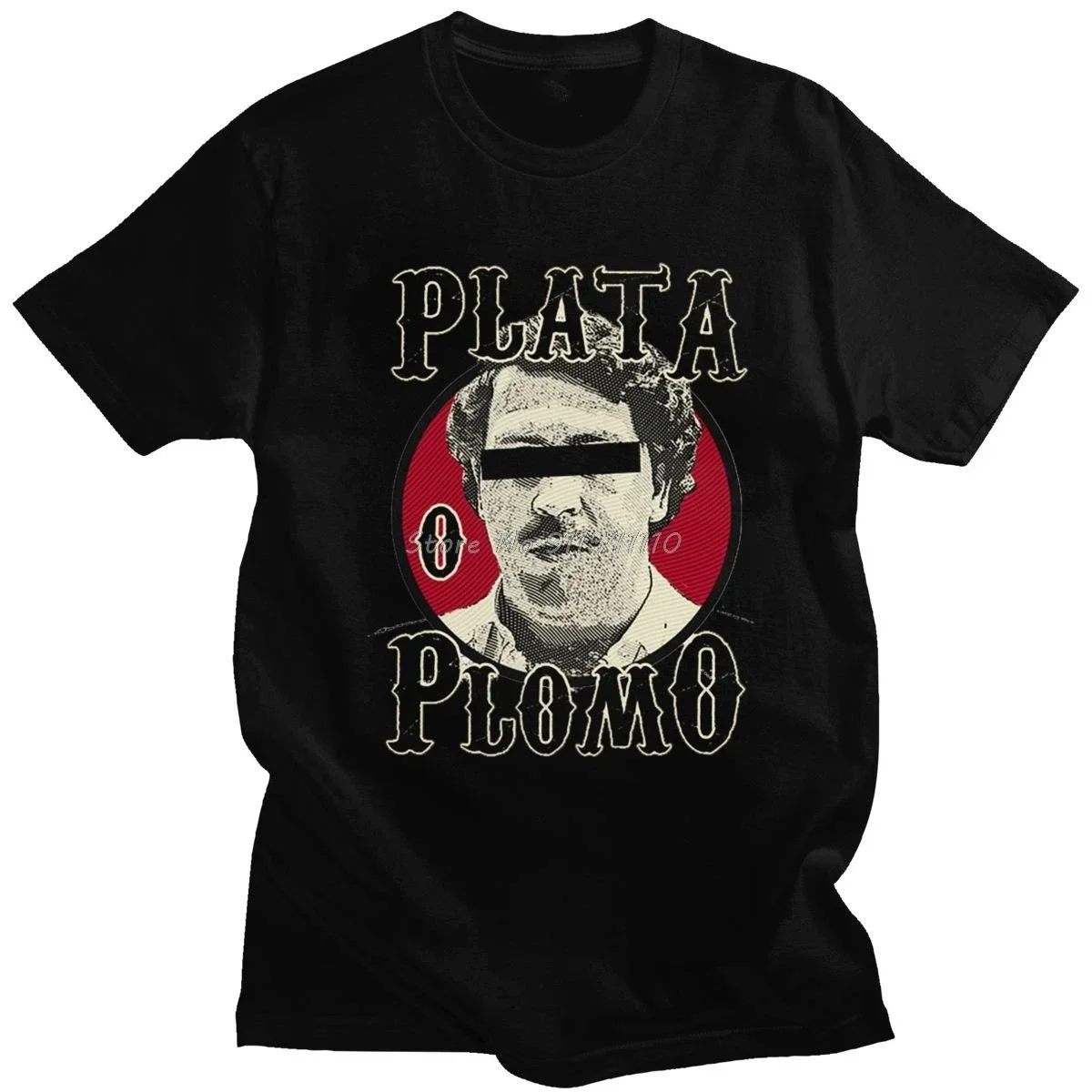 Plata O Plomo Man T Shirt Soft Cotton Pablo Escobar Tee Top Fashion Round Collar Short Sleeved Printed T shirt Gift Merch new