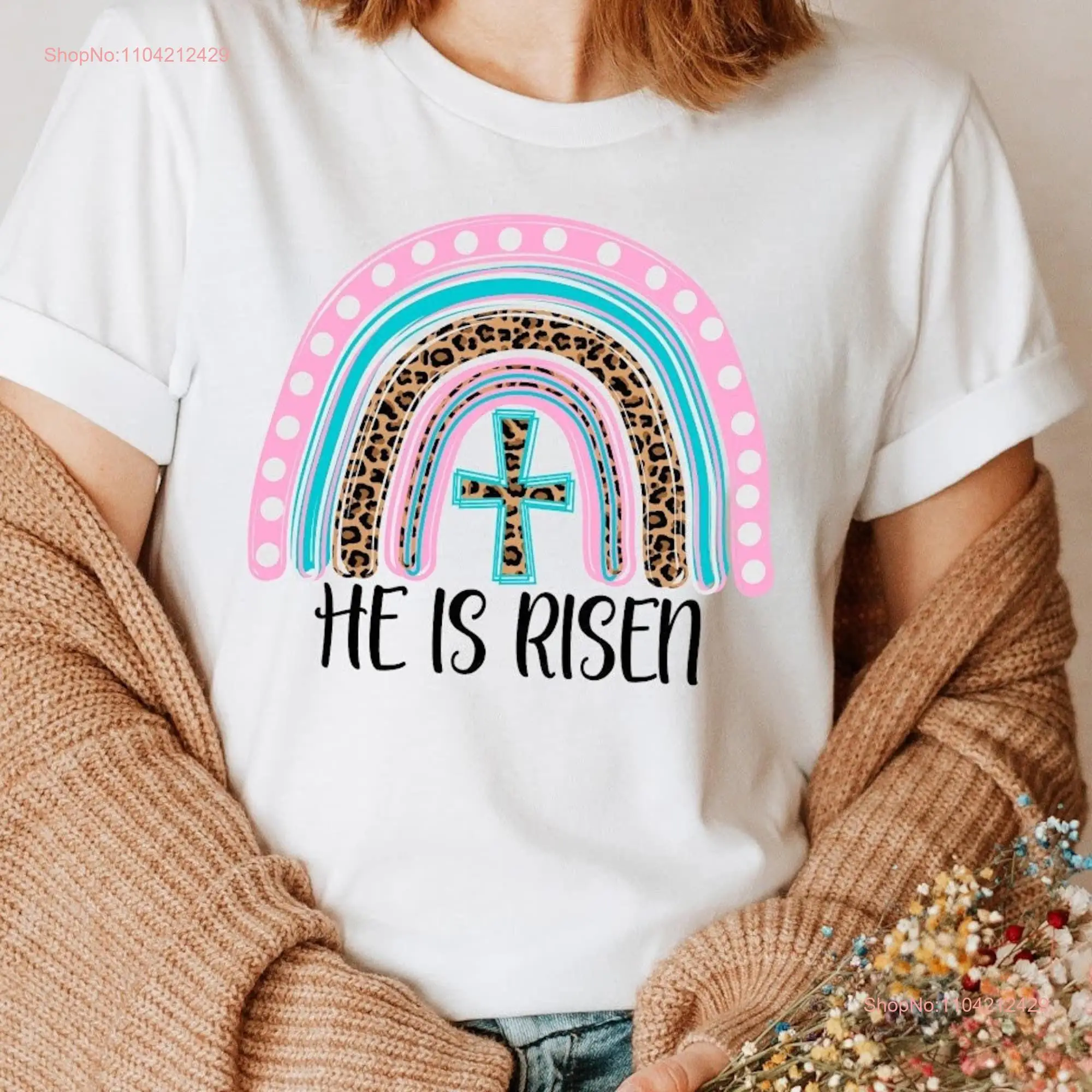 He Is Risen Rainbow Cross T shirt Easter Christian Outfit s GifT long or short sleeves