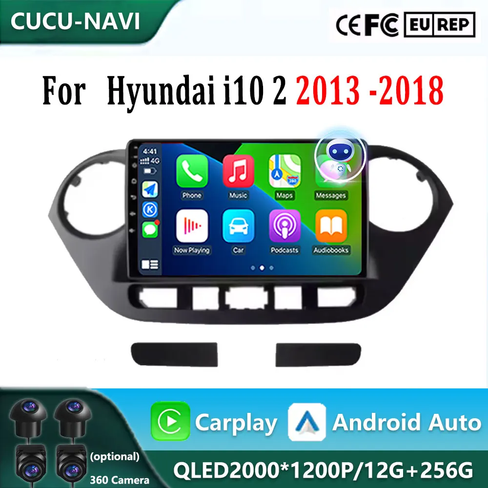 

Android 14 For Hyundai i10 2 2013 -2018 LHD 2K QLED Stereo Car Radio Multimedia Video Player GPS AI Voice CarPlay 4G Navigation