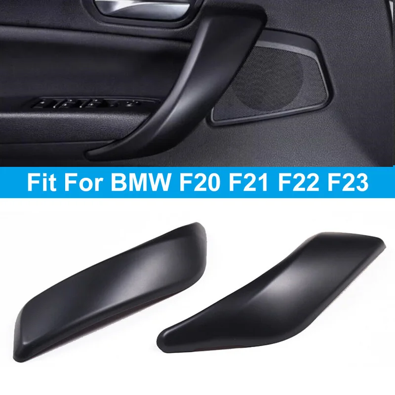 2/4PCS/Set Car Inner Door Handle Panel Pull Cover Trim Matte Black Left Right Fit For BMW 1 2 Series F20 F21 F22 F23 2014-2018
