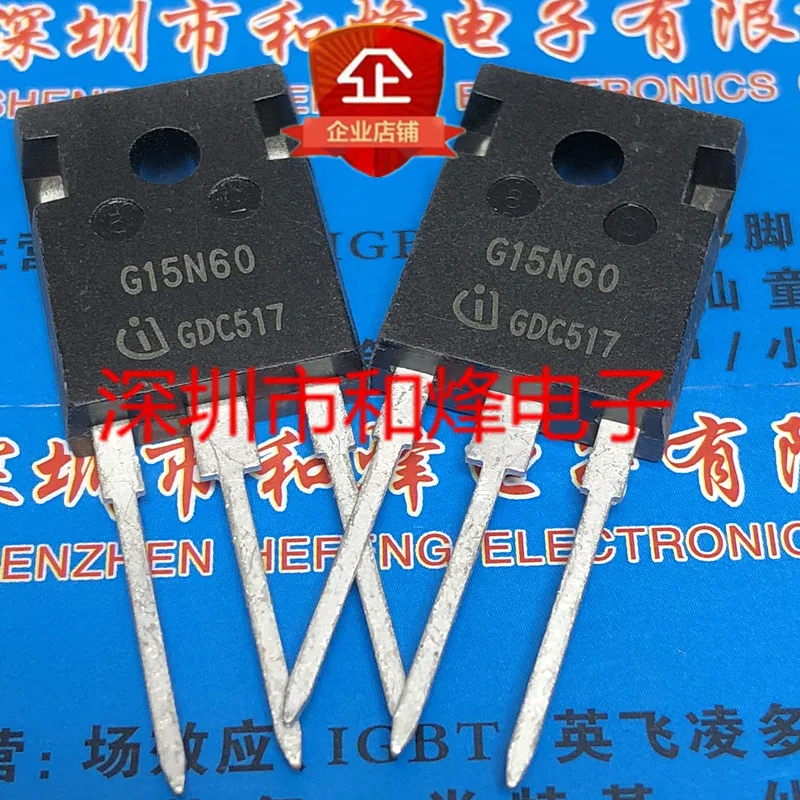 5PCS-10PCS G15N60 SGW15N60  TO-247 MOS600V 15A  Imported Original Best Quality In Stock Fast Shipping