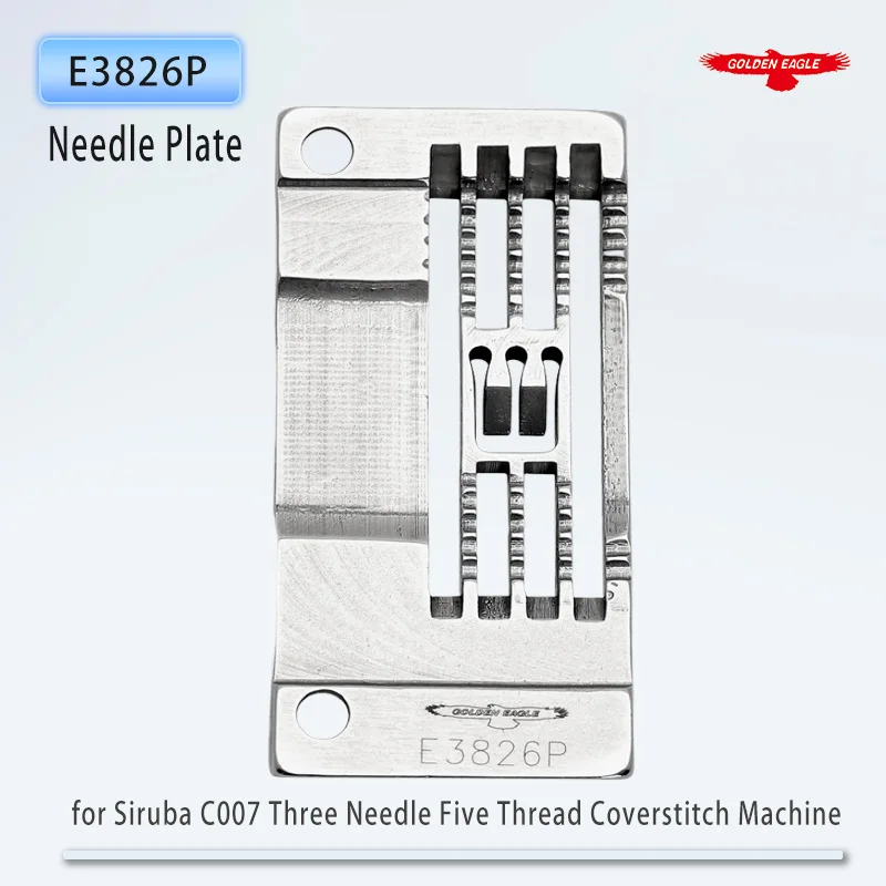 Golden Eagle Needle Plate E3826P for Siruba C007 Three Needle Five Thread Coverstitch Sewing Machine Parts