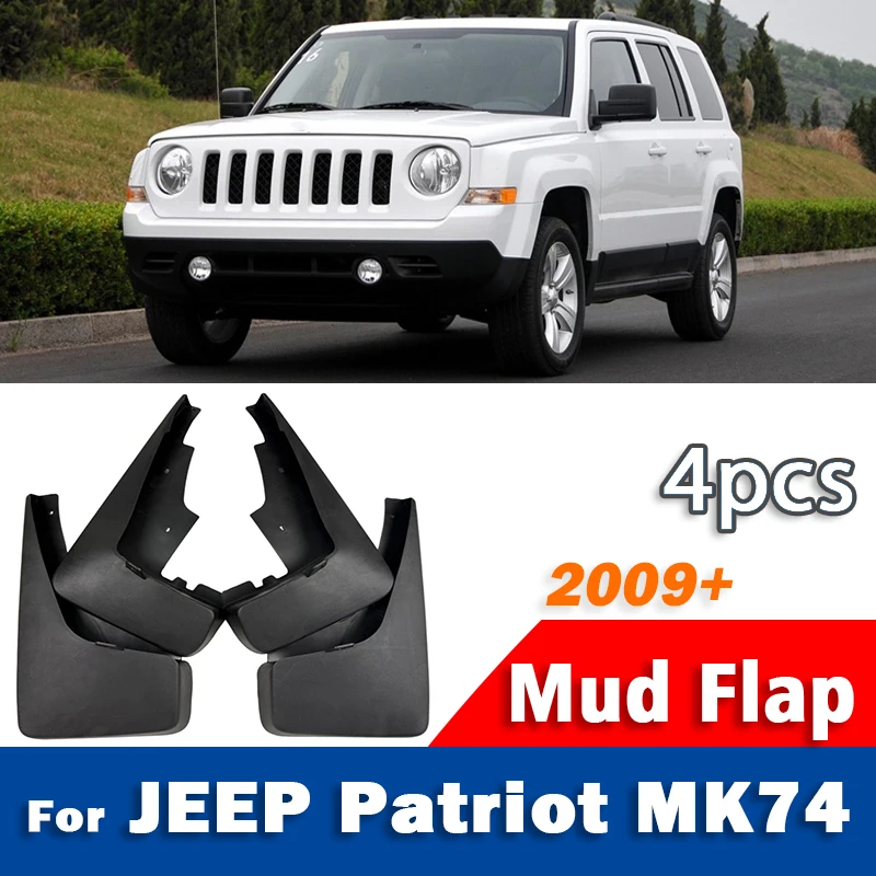 For Jeep Patriot MK74 Mudguard Mudflaps Fender Mud Flap Guards Splash Mudguards Car Accessories 1 set 4pcs 2009-now