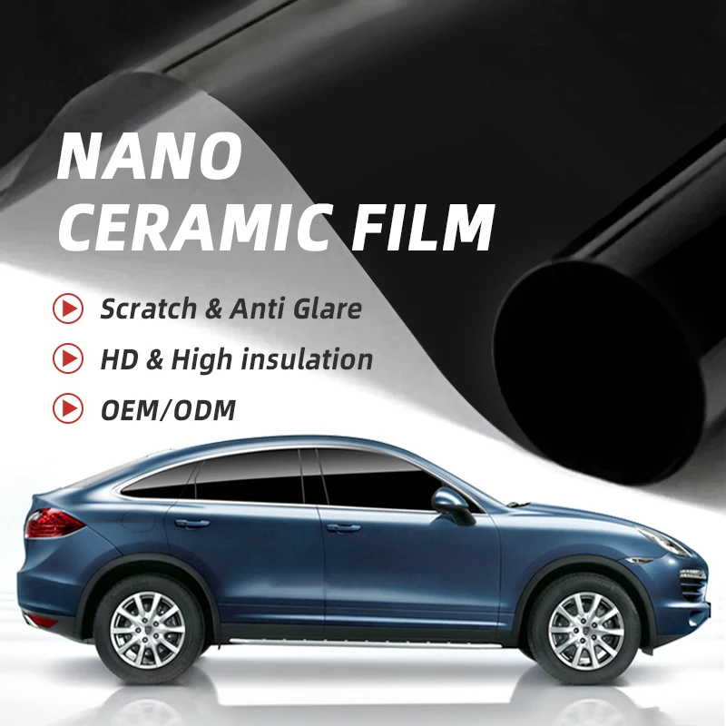 

50cmX3m IR100% Nano Ceramic Film High Quality Anti-glare UV99% Sun Solar Protection High Insulation Car Window Tint Foil Sticker