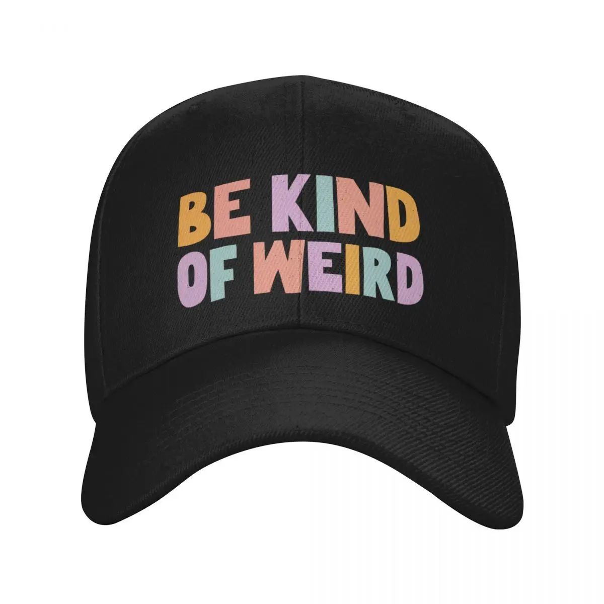 

Be Kind of Weird Baseball Cap fishing caps man Big Size Hat New In The Hat Horse Hat Women Beach Fashion Men's