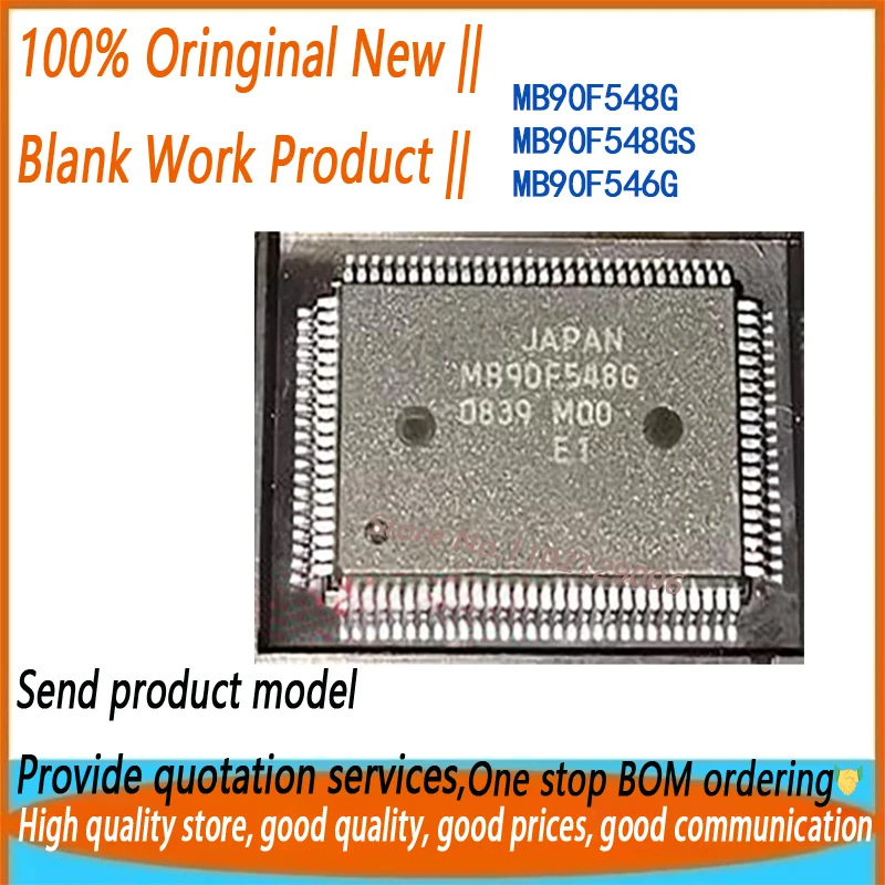 (2PCS) MB90F548G MB90F548GPF-GE1 MB90F548GS MB90F548GSPF-GE1 MB90F546GPF-GE1 MB90F546G