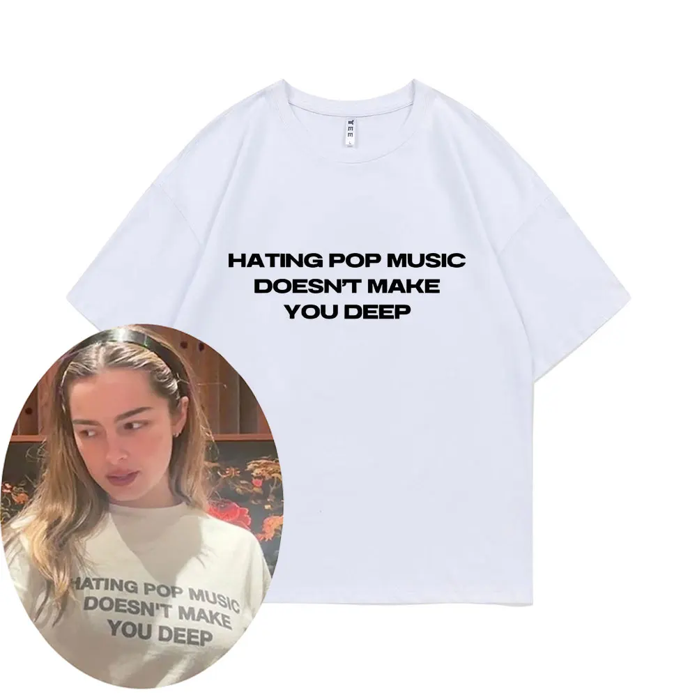 

Charli Xcx Hating Pop Music Doesn't Make You Deep Same Style Print T-shirts Men Women Fashion Casual Tshirt Male Cotton T Shirts