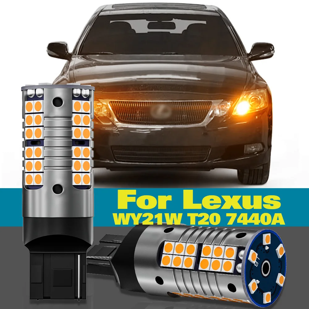 

Turn Signal Light WY21W T20 7440A For Lexus GS300 GS430 GS350 GS450H GS460 RX330 RX400H RX350 RX450H RX450HL 2pcs LED Lamp