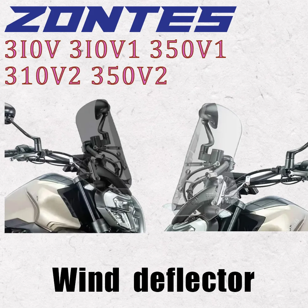 

New Motorcycle Fit Zontes ZT310-V ZT350-V Windshield Smoked Windscreen Transparent For ZONTES 310V 350V 310V1 350V1 310V2 350V2