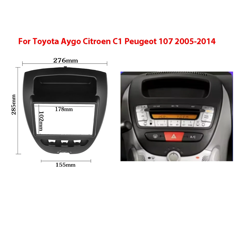 for Toyota Aygo Citroen C1 Peugeot 107 2005-2014 Fascia Dash Kit DVD Panel Stereo Cover Mount Frame