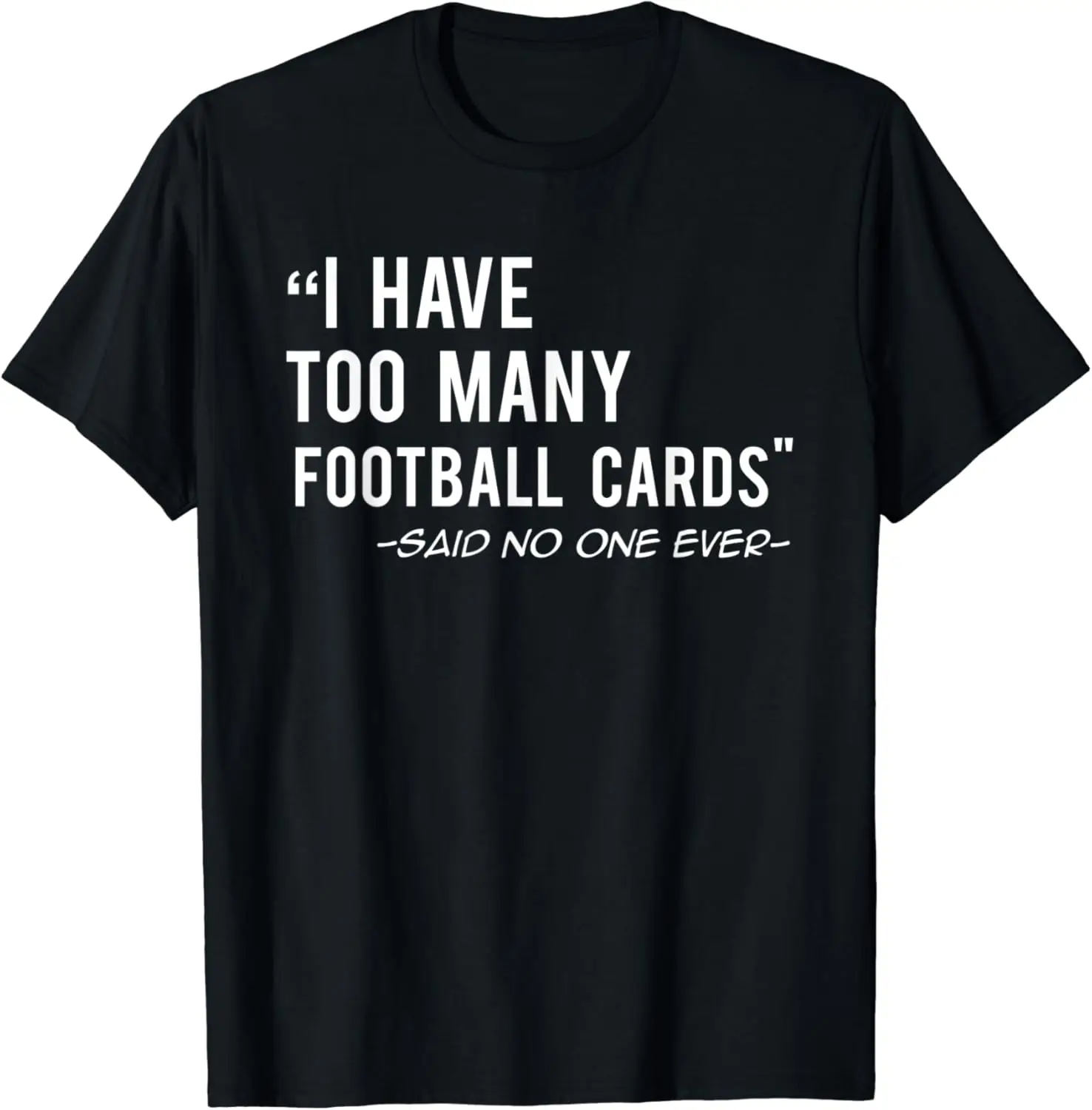 

Funny Football Cards Collector Gift T-Shirt