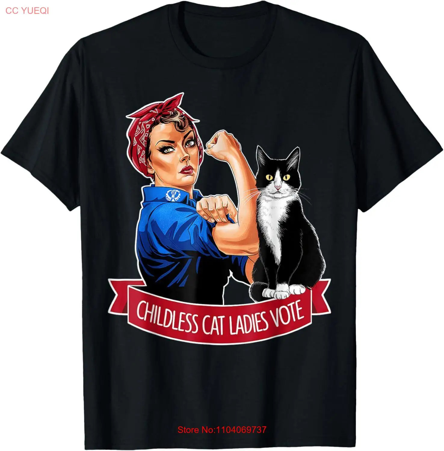 CHILDLESS CAT LADIES VOTE ROSIE THE RIVETER Women Feminist T-Shirt