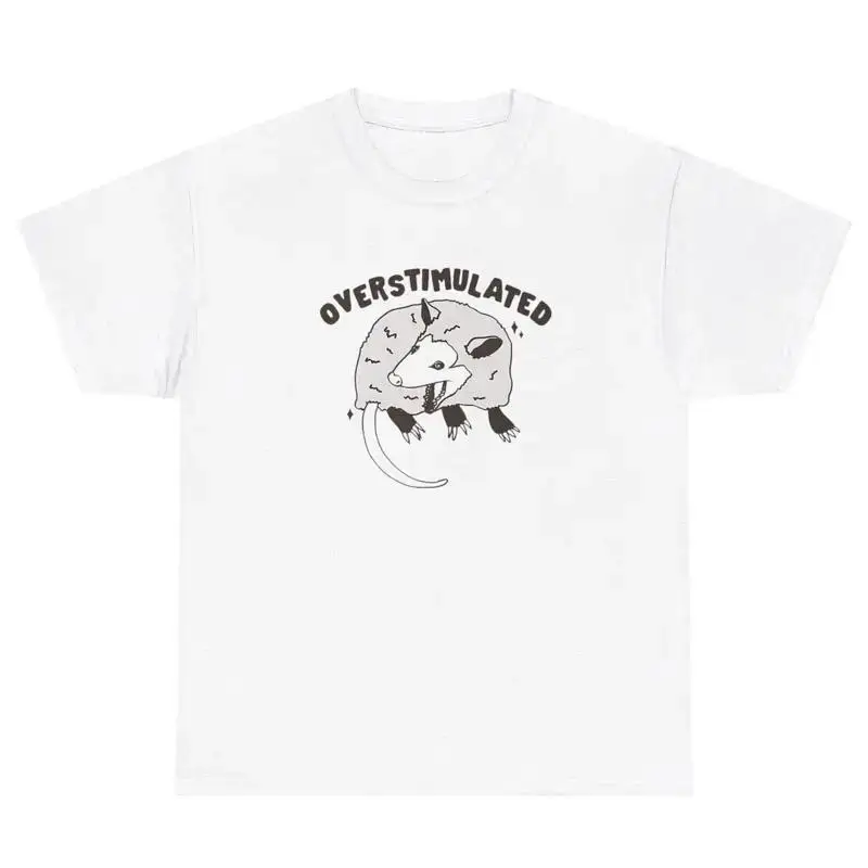 Overstimulated Possum T Shirt Funny Sarcastic Introvert Opossum Weird Humor Tee