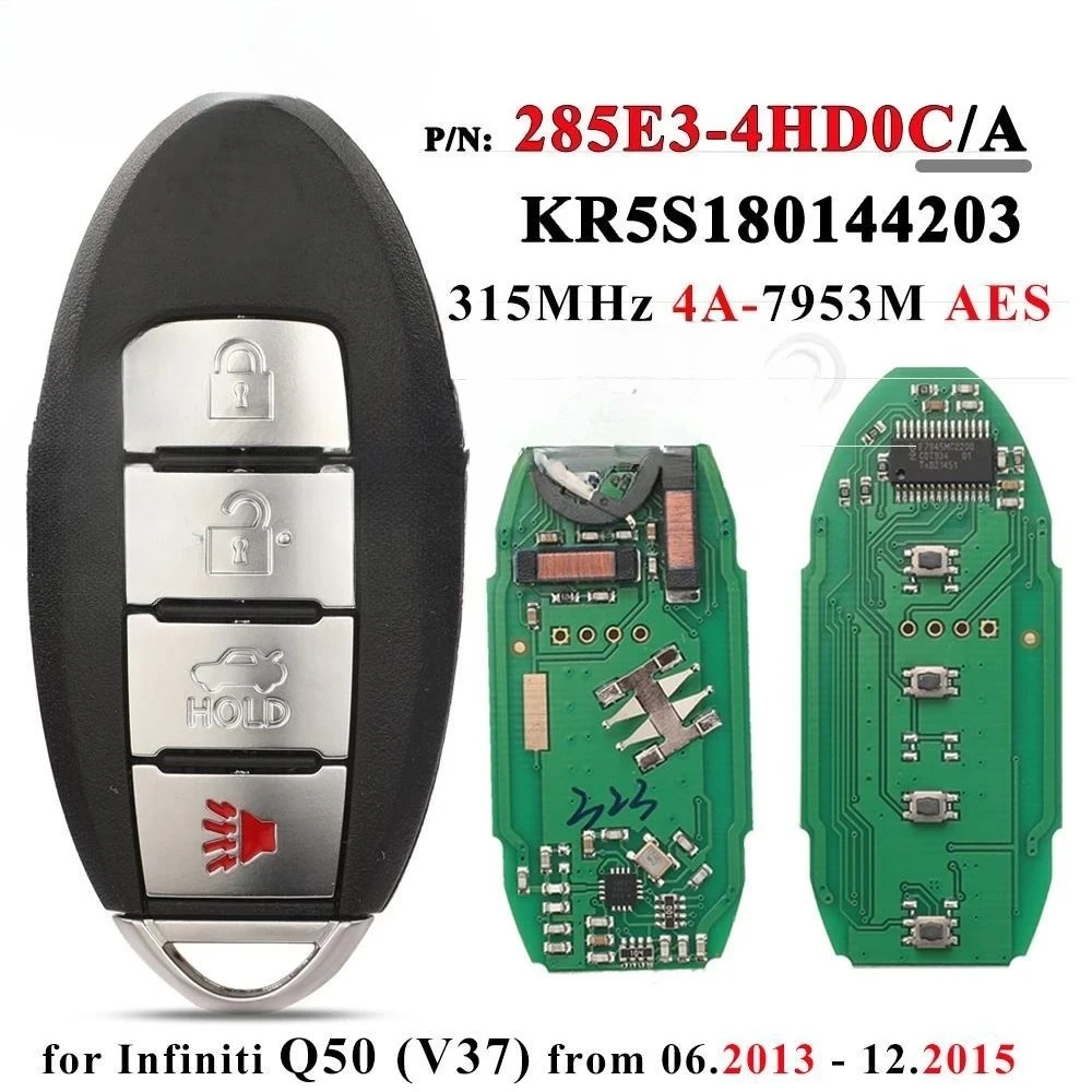 

285E3-4HD0C S180144203 Smart Car Key 4BTN 315MHz 4A Chip for Infiniti Q50 2013 2014 2015 KR5S180144203 Remote Control