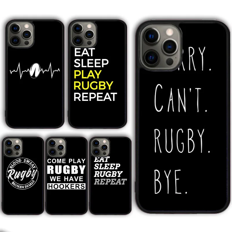 Rugby Eat Sleep And Repeat Phone Case Cover for iPhone 16 15 SE2020 13 14 11 12 Mini Pro Max 6 7 8 Plus  coque fundas Shell