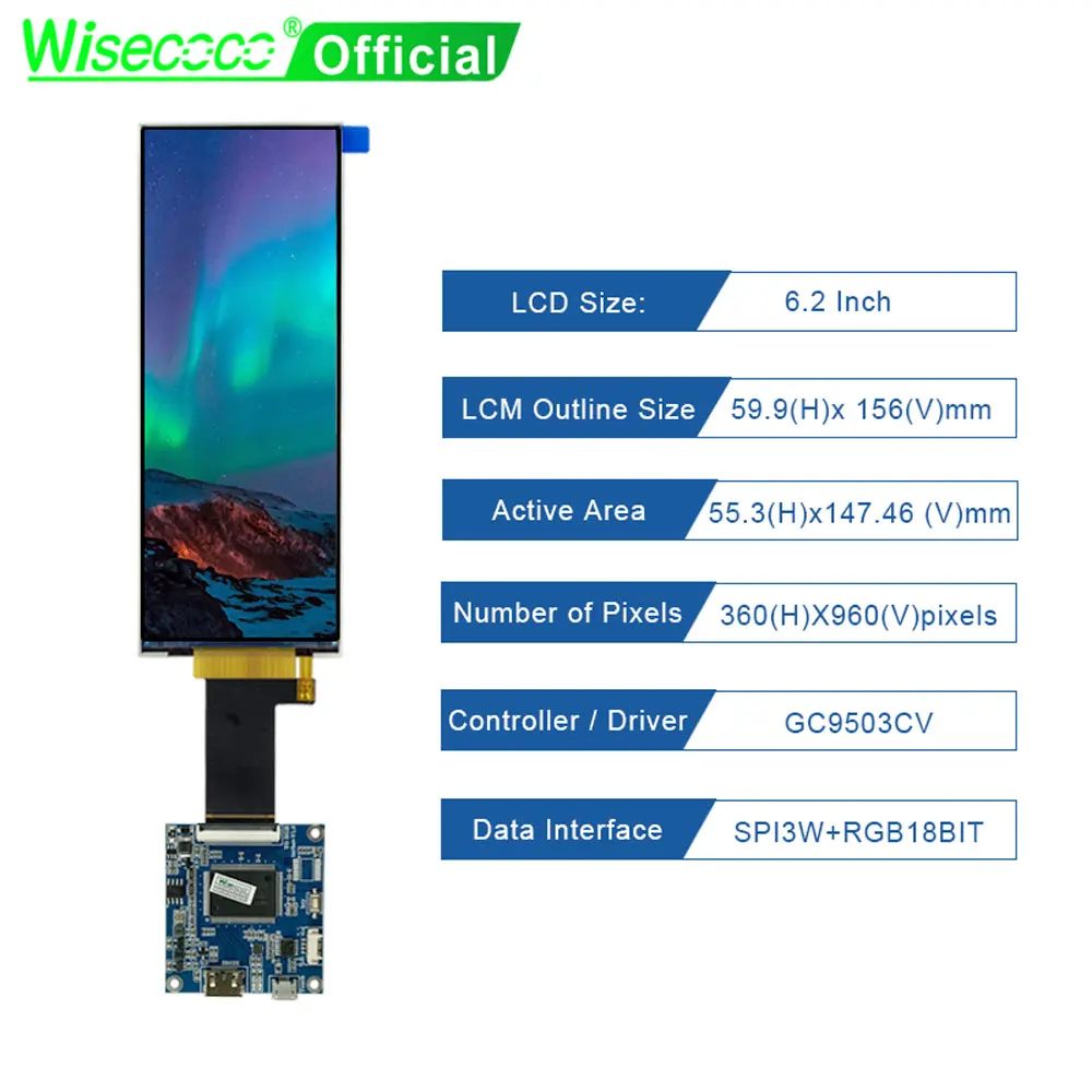 

Wisecoco 6.2 Inch Stretch Bar LCD Module 360x960 IPS Display SPI RGB Interface For Smart Home Appliance Shelf Advertising