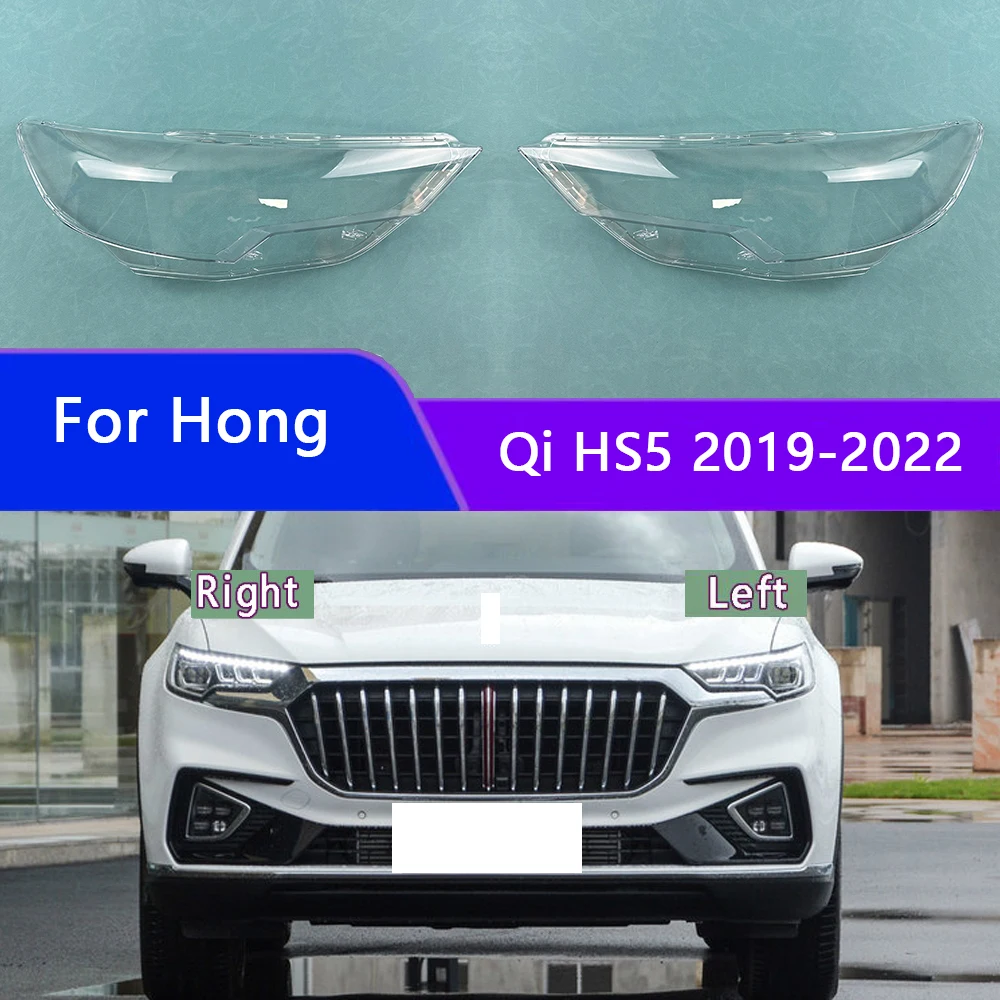 

For Hong Qi HS5 2019-2022 Headlamp Cover Headlight Transparent Lens Lamp Shell Plexiglass Replace Original Lampshade
