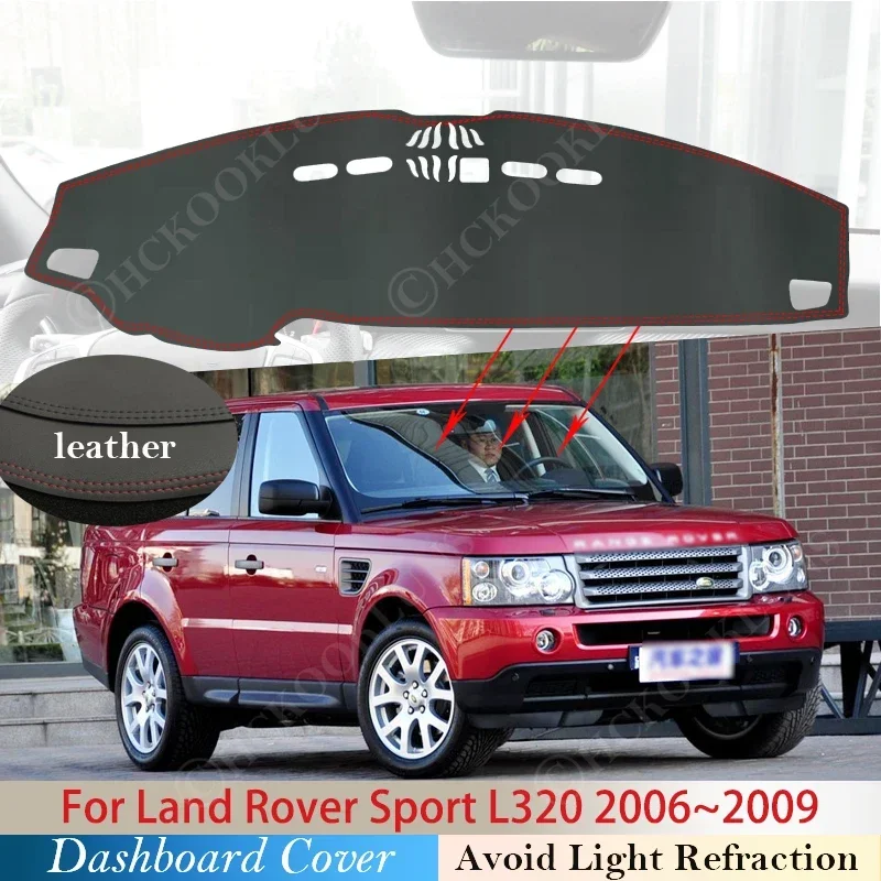 

PU Leather for Land Rover Sport L320 2006 2007 2008 2009 Anti-Slip Mat Dashboard Cover Pad Sunshade Dashmat Dash Accessories