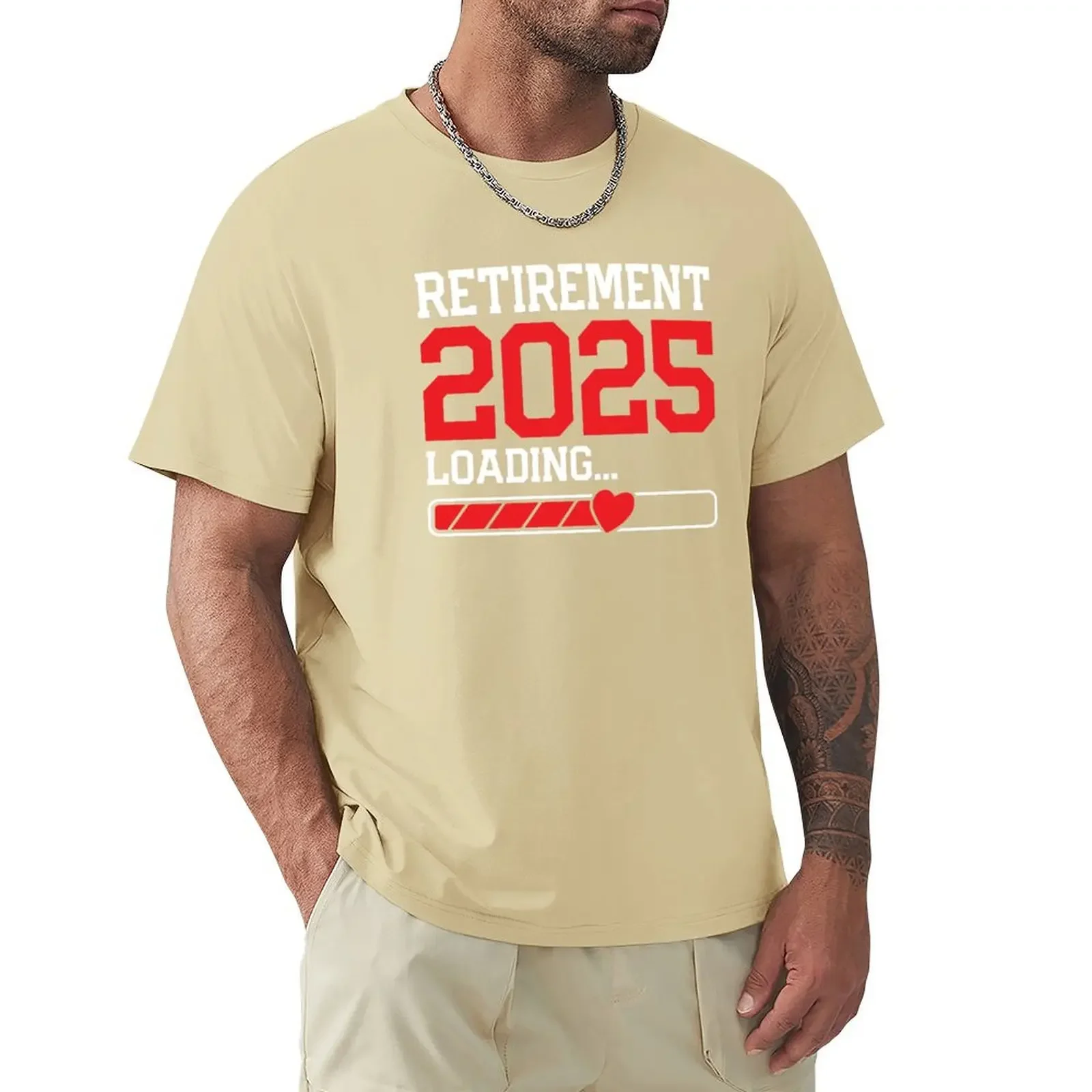 Retirement 2025 Loading Funny Retirement Gift I\'m Retired Shirt Finally Retired Offici T-Shirt Short Sleeve Round Collar male