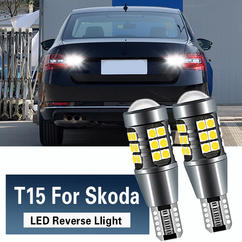 

2pcs LED Backup Light Blub Reverse Lamp W16W T15 921 Canbus No Error For Skoda Karoq 2017-2020 Superb 2 MK2 2008-2013