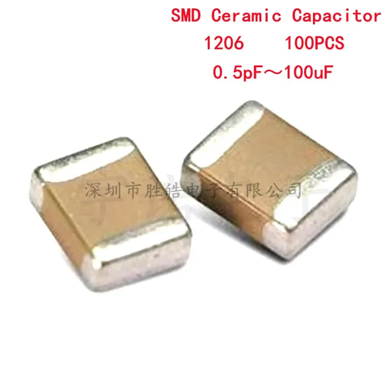 

100piece 1206 SMD Chip Multilayer Ceramic Capacitor 0.5pF - 100uF 10pF 100pF 1nF 10 15 100nF 0.1uF 1 2.2 4.7 10 47uF Patch