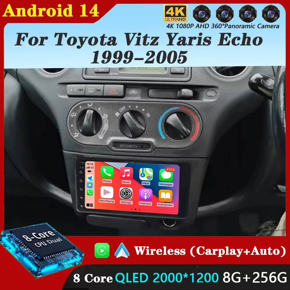 Android 14 For Toyota Vitz Yaris Echo 1999-2005 Carplay Auto Car Radio Multimedia Video Player Navigation GPS  No 2Din 2 Din DVD