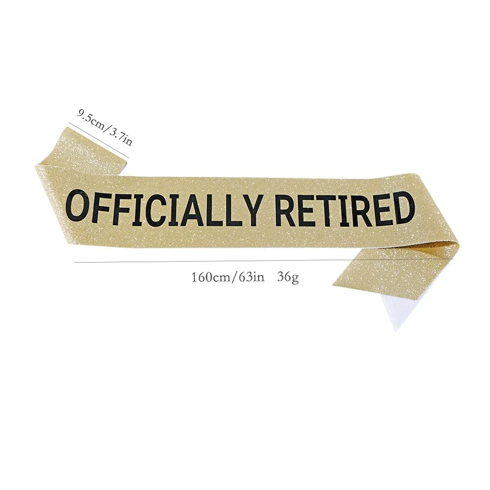 Officially Retired Sash Glitter Satin Retired Sash Favor Gifts for Men Women Happy Retirement Party Events Decorations Supplies