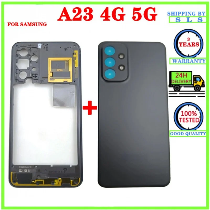 

For Samsung Galaxy A23 2022 4G 5G A235 A236 Battery Cover Case Housing Chassis Middle Frame Bezel Back Cover Camera Lens