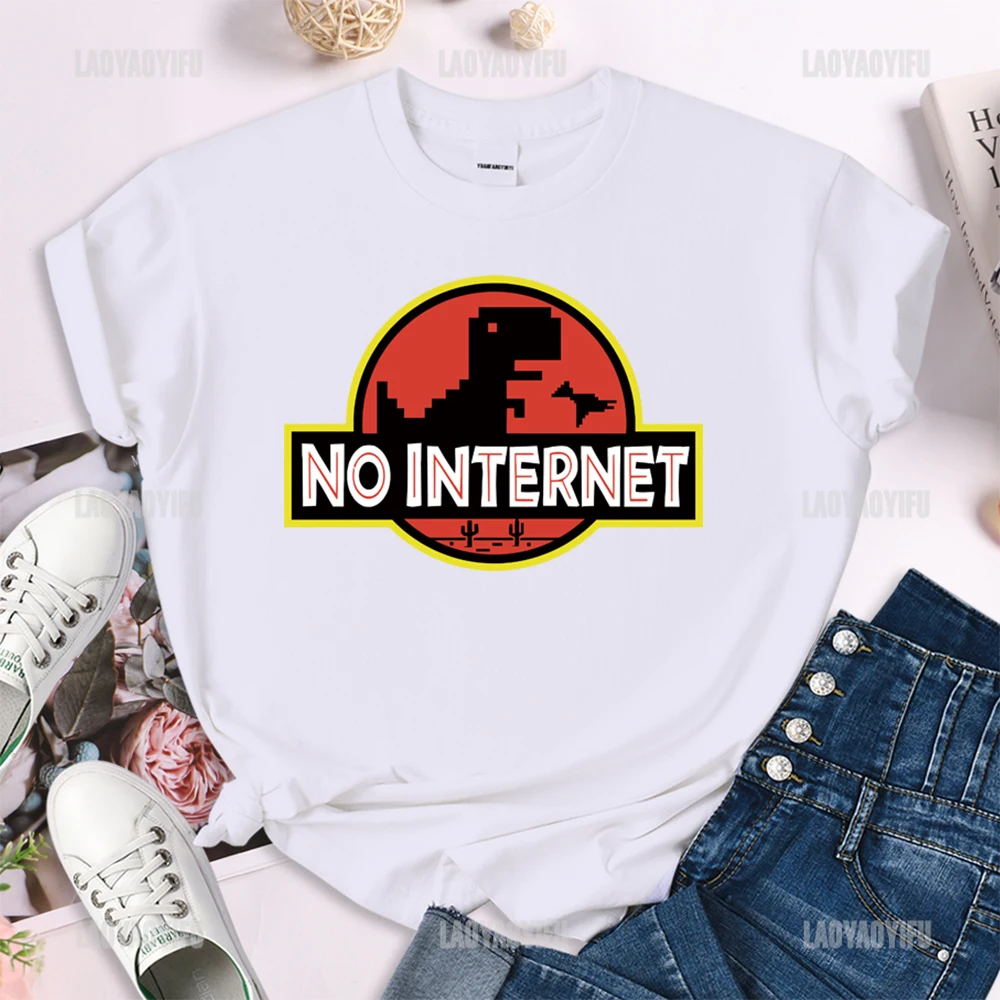 Funny Monster Dinosaurus Huruf Tanpa No Internet Wanita Atasa T-Shirt Casual Short-sleev O-neck Print Cotton Tops Women Clothes