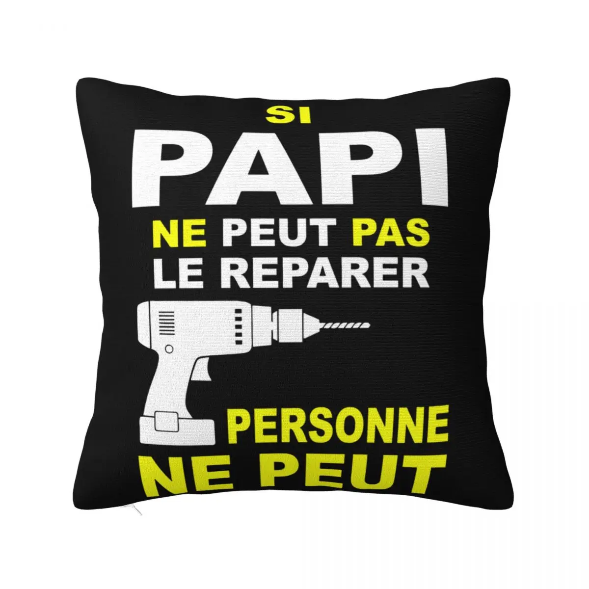 T Personnalise Si Papi Ne Peut Pas Le Reparer Fete Cadeau Anniversair T003 Pillow Case