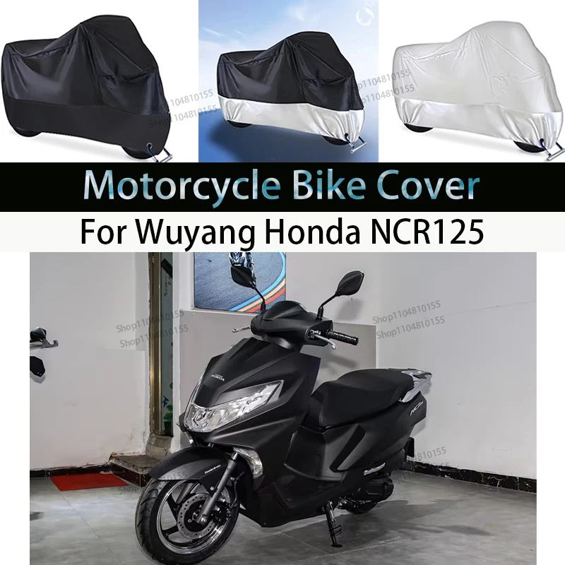 For Wuyang Honda NCR Motorcycle Cover Moto Rain Cover Waterproof Dustproof UV Cover Coat Indoor Outdoor Motorbike Scooter Cover