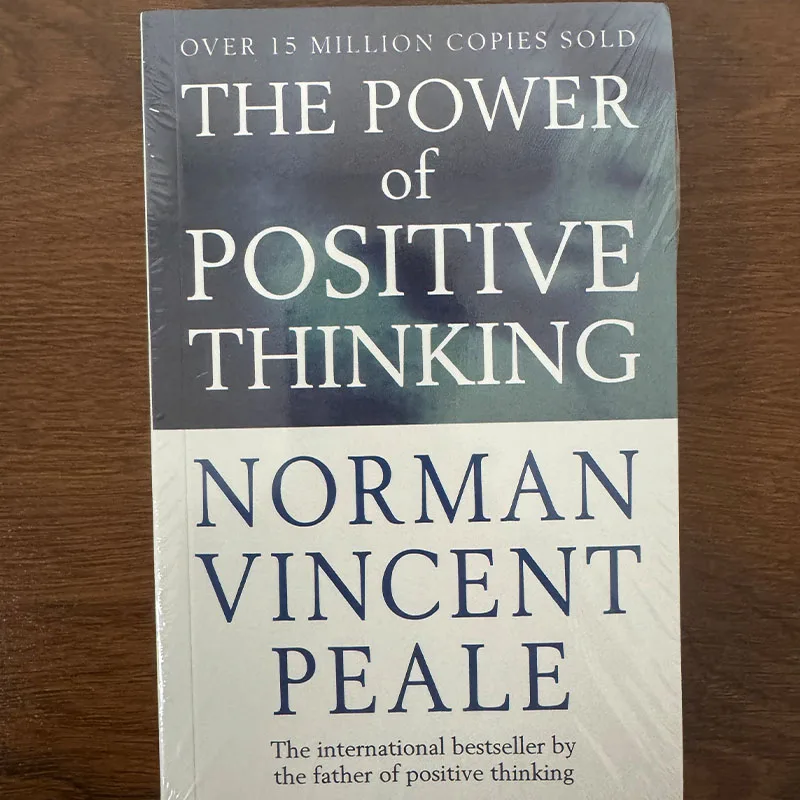 The Power of Positive Thinking Norman Vincent Peale, Bestselling Self-Improvement & Positive Psychology Book