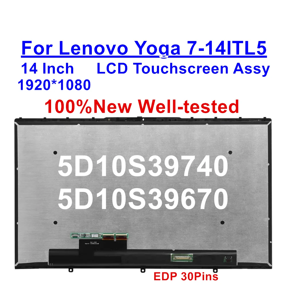 

5D10S39740 5D10S39670 14.0" 1920*1080 For Lenovo Yoga 7-14ITL5 LCD Touch Screen Digitizer w/Bezel Assembly