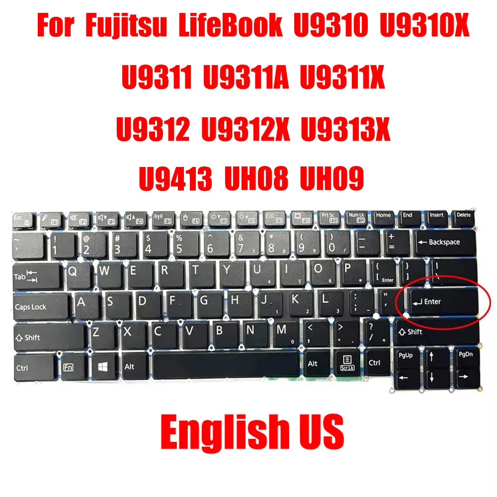 US Laptop Keyboard For Fujitsu LifeBook U9310 U9310X U9311 U9311A U9311X U9312 U9312X U9313X U9413 UH08 UH09 New