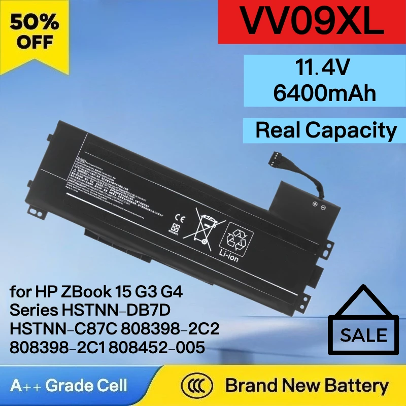 6400mAh Real Capacity VV09XL Laptop Battery for HP ZBook 15 G3 G4 Series HSTNN-DB7D HSTNN-C87C 808398-2C2 808398-2C1 808452-005