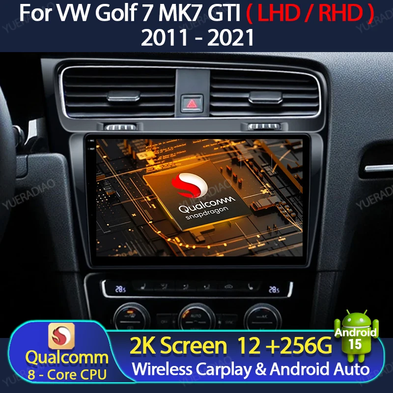

Автомобильный радиоприемник Android 15 для Volkswagen VW Golf 7 MK7 GTI 2011-2021 Мультимедийный видеоплеер Qualcomm GPS NAVI Головное устройство 4G WIFI BT