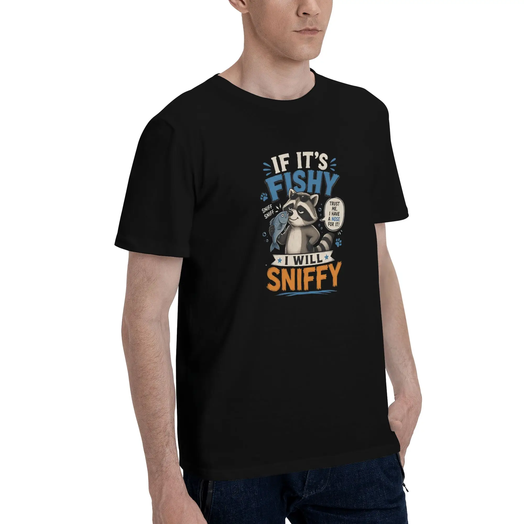1 Piece Cute Funny Graphic 100% Cotton T-Shirt IF IT'S FISHY I WILL SNIFFY Tees Tops For Men