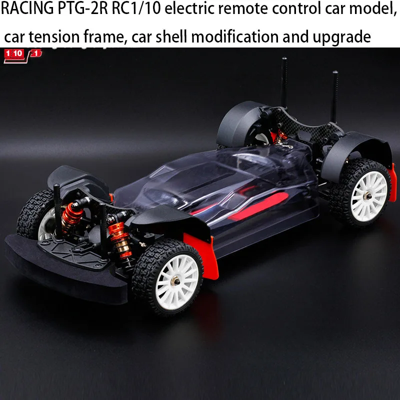 RC RACING PTG-2R RC1/10 electric remote control car model, car tension frame, car shell modification and upgrade
