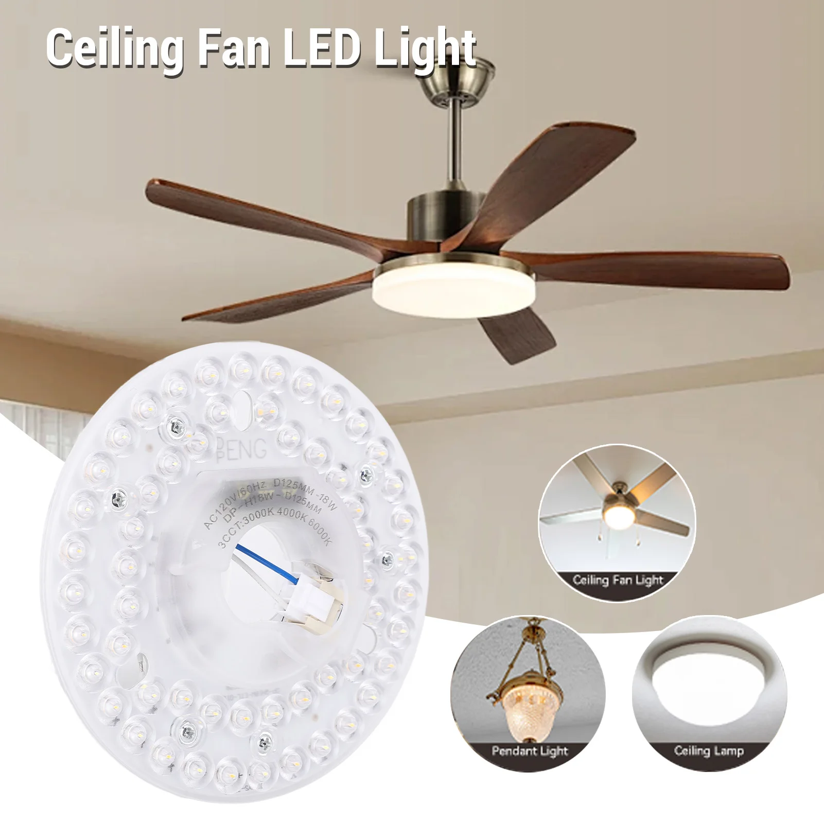 4.92 Inch LED Ceiling Fan Light Retrofit Kit 18W 3CCT 3000K 4000K 6000K Dimmable Round Ceiling Light Replacement PC Board