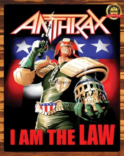 Anthrax - I Am The Law - Metal Sign