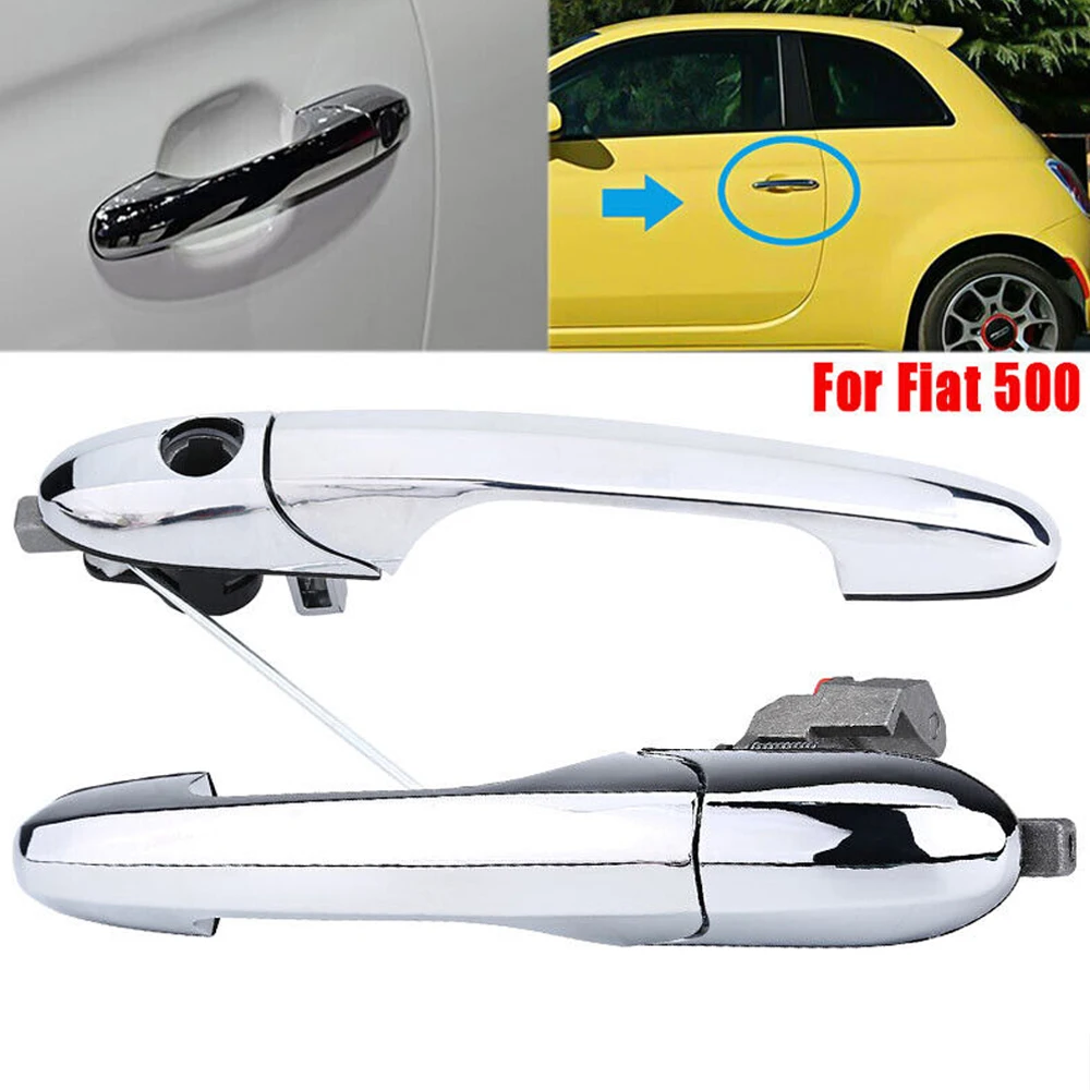 For Fiat 500 2007-2020 Passenger Left Or Right Side Chrome Outer Door Handle 735592026 735592012