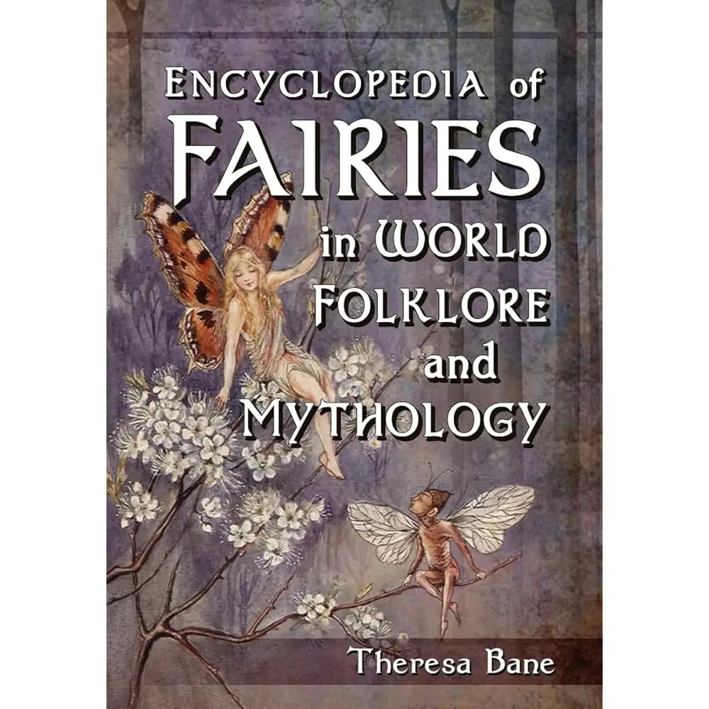 Free Shipping Encyclopedia of Fairies in World Folklore and Mythology (McFarland Myth and Legend Encyclopedias)