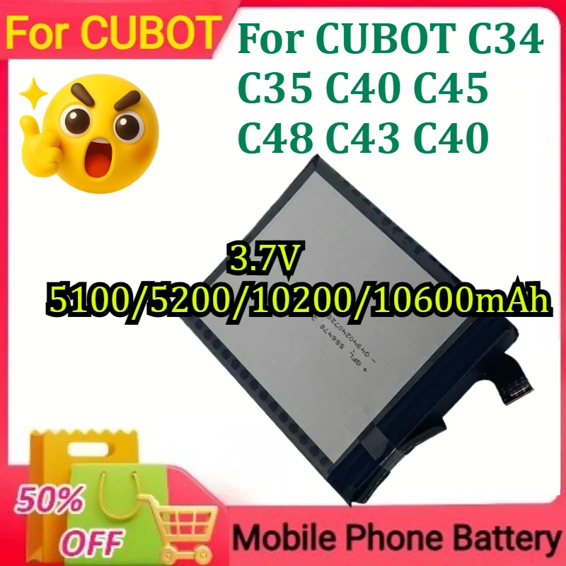 

New Battery For CUBOT C34 C35 C40 C45 C48 C43 C40 Mobile Phone Battery 5100/5200/10200/10600mAh 3.7V