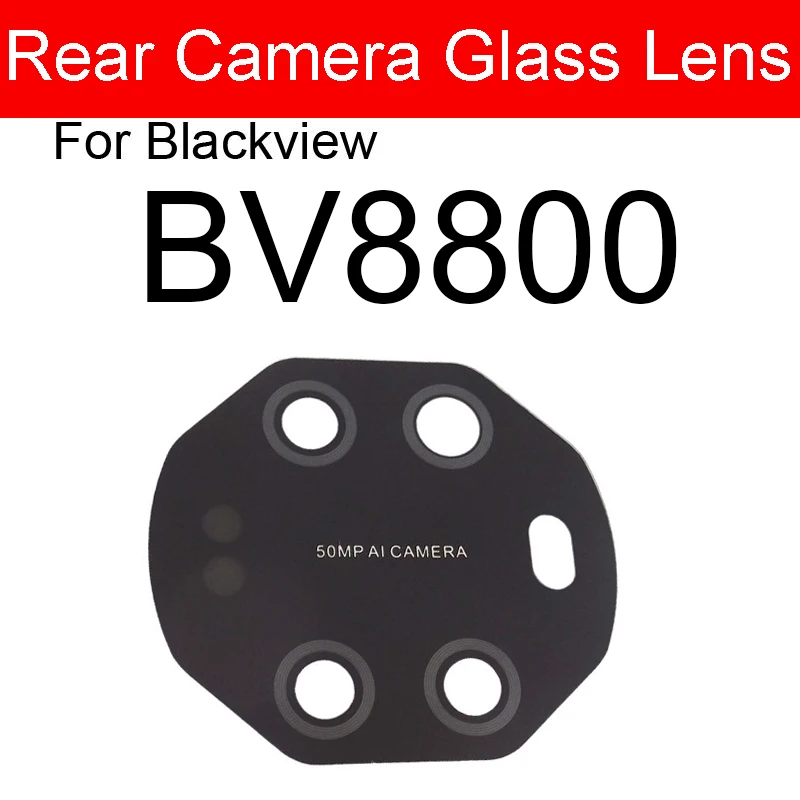 Rear Camera Glass Lens For Blackview BV9100 BV8800 BV6800 BV6900 BV9500 BV9600 BV9800 Pro Back Main Camera Glass Lens Parts