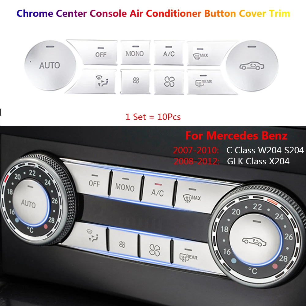 

10x Center Console Air Condition AC Mono Switch Button Cover Trim For Mercedes Benz W204 X204 C GLK Auto Car Sticker Accessories