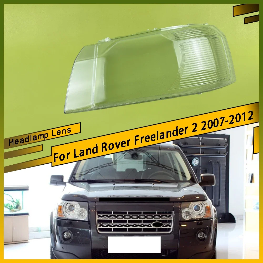 Front Headlamp Cover Lampshade Case Lens Transparent Headlight Shell For Land Rover Freelander 2 2007 2008 2009 2010 2011 2012