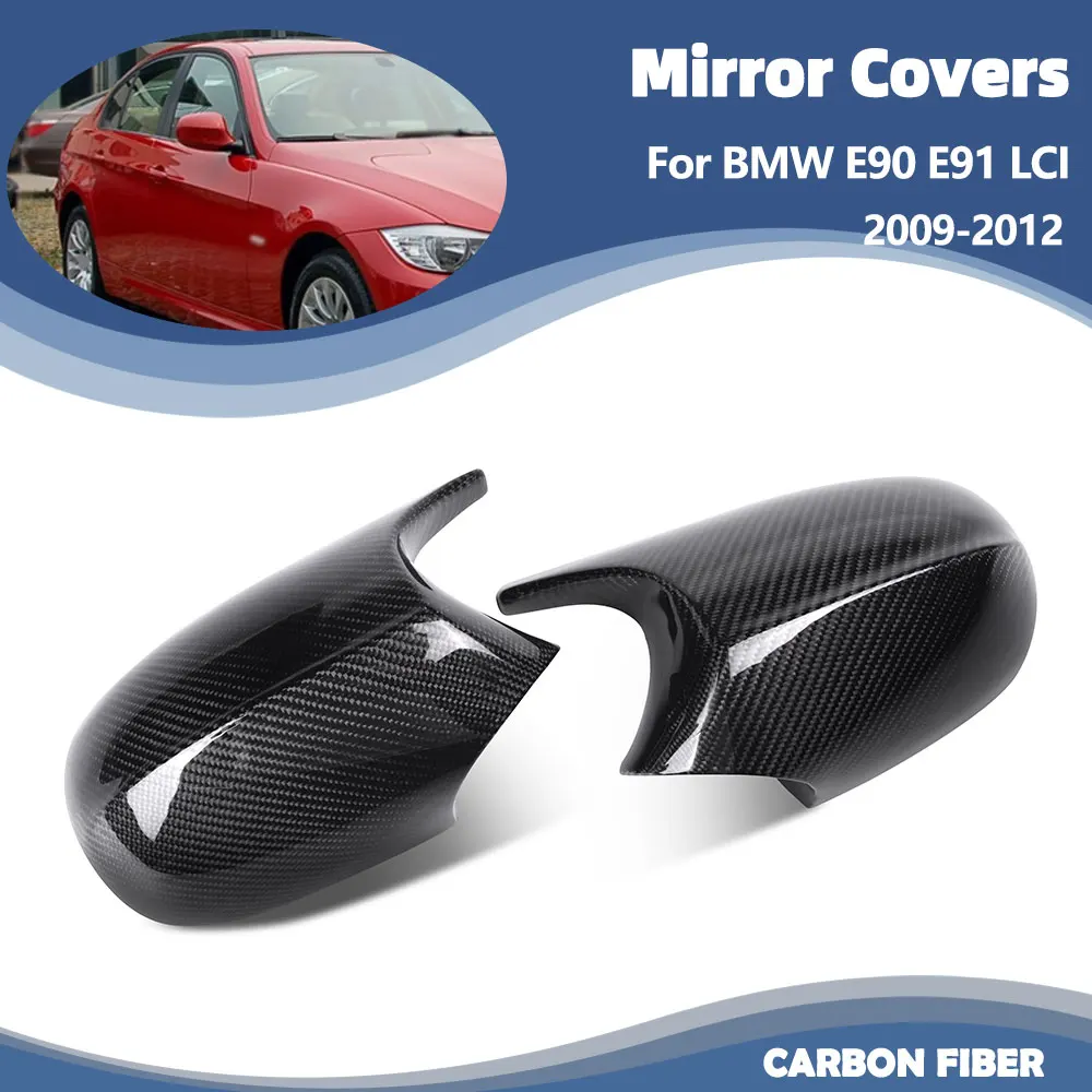 

Сменная крышка зеркала для BMW E90 E91 LCI 2009-2012, крышки боковых зеркал заднего вида из углеродного волокна