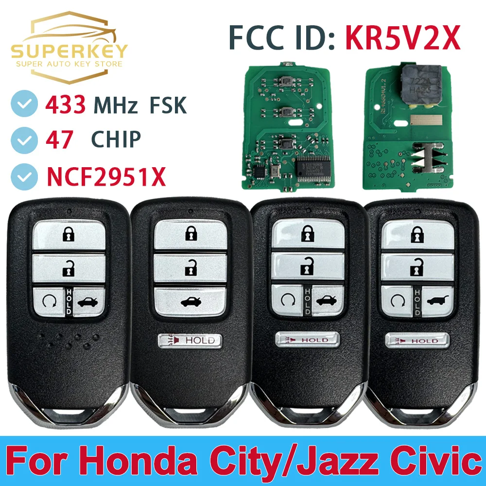 

SUPERKEY KR5V2X For Honda City Jazz Grace Civic EX CR-V Pilot 433MHz ID47 Chip Remote Control Car Key 7812D-V2X