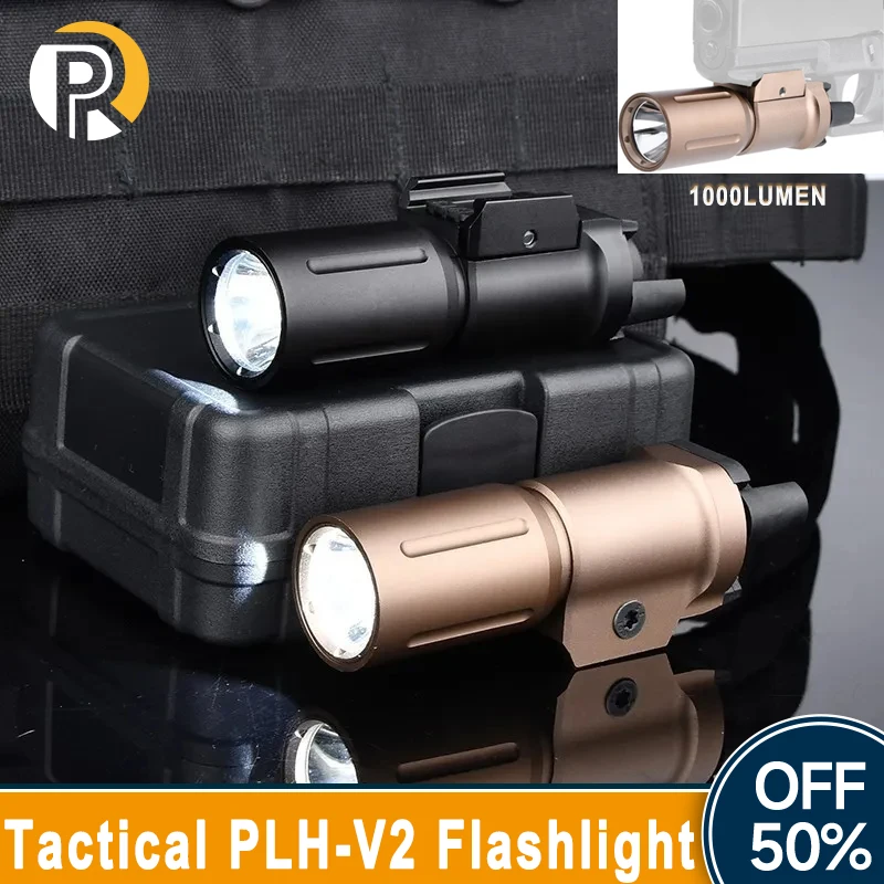 

Airsoft Tactical PLH-V2 PLHV2 PL350 Hunting Weapon Light 1000 Lumens High Power Pistol Flashlight LED Lamp for 20mm Gun Rail